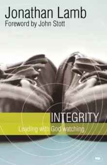 Image of Integrity : Leading With God Watching