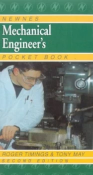 Image of Newnes Mechanical Engineers Pocket Book by R. L Timings and A. J. C May Hardback