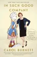 Image of in such good company eleven years of laughter mayhem and fun in the sandbox