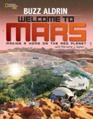 Image of welcome to mars making a home on the red planet