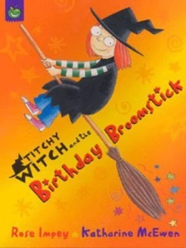 Image of Titchy Witch and the Birthday Broomstick by Rose Impey Paperback