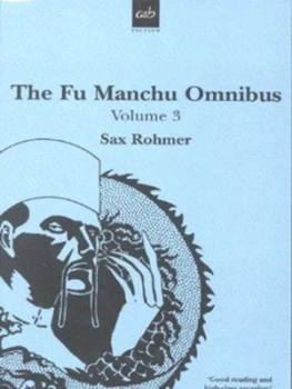 Image of The Fu Manchu Omnibus by Sax Rohmer Paperback