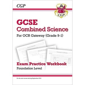 Image of New Grade 9-1 GCSE Combined Science: OCR Gateway Exam Practice Workbook - Foundation by CGP Books (Paperback, 2016)