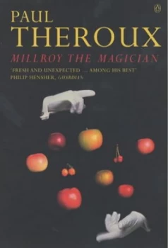 Image of Millroy the Magician by Paul Theroux Paperback