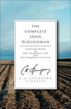 Image of The Complete John Ploughman by C H Spurgeon Book