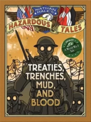 Image of Treaties trenches mud and blood by Nathan Hale