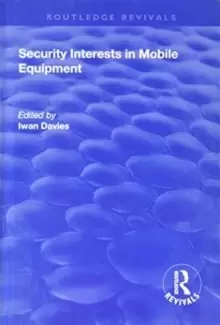 Image of Security Interests in Mobile Equipment