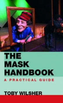 Image of The Mask Handbook by Toby Wilsher Paperback