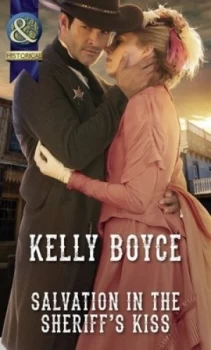 Image of Salvation in the Sheriffs Kiss by Kelly Boyce Book