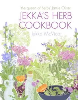 Image of Jekkas herb cookbook by Jekka McVicar