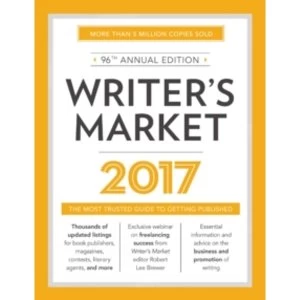 Image of Writer's Market 2017 : The Most Trusted Guide to Getting Published