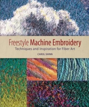 Image of Freestyle machine embroidery by Carol Shinn
