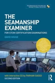 Image of The Seamanship Examiner : For STCW Certification Examinations