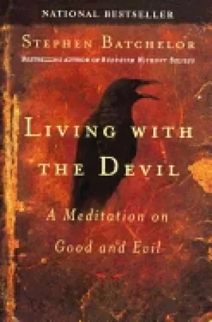 Image of living with the devil a mediation on good and evil