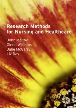 Image of Research methods for nursing and healthcare by John Maltby