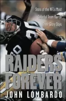 Image of Raiders forever by John Lombardo