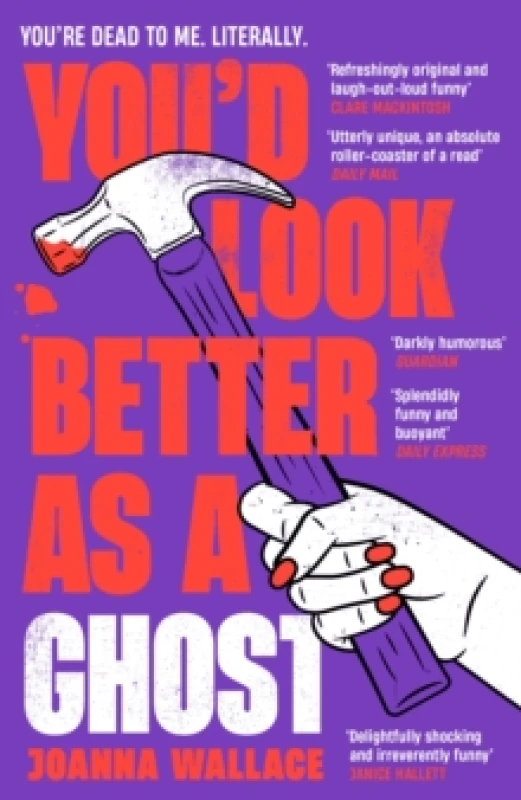 Image of Youd Look Better as a Ghost Paperback / softback