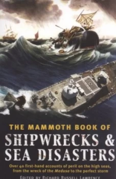 Image of The Mammoth Book of Shipwrecks and Sea Disasters by Richard Russell Lawrence Paperback