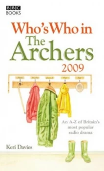 Image of Whos Who in the Archers 2009 by Keri Davies Paperback