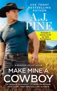 Image of make mine a cowboy two full books for the price of one