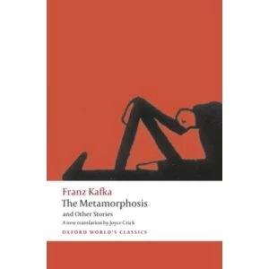 Image of The Metamorphosis and Other Stories by Joyce Crick, Franz Kafka (Paperback, 2009)