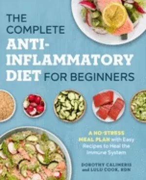 Image of complete anti inflammatory diet for beginners a no stress meal plan with ea