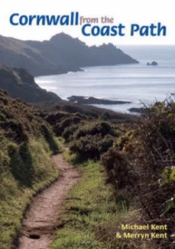 Image of Cornwall from the Coast Path by Michael Kent and Merryn Kent Paperback