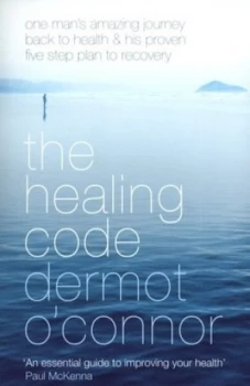 Image of The Healing Code by Dermot O Connor Paperback