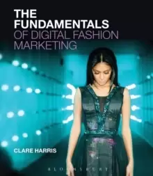Image of The Fundamentals of Digital Fashion Marketing
