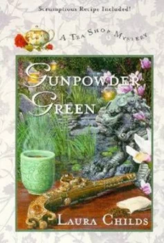 Image of Gunpowder Green by Laura Childs Paperback