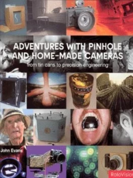 Image of Adventures with Pinhole and Home-Made Cameras by John Evans Paperback