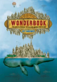 Image of Wonderbook by Jeff Vandermeer Paperback
