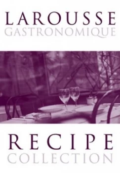 Image of Larousse Gastronomique Recipe Collection. by Prosper Montagne Hardback