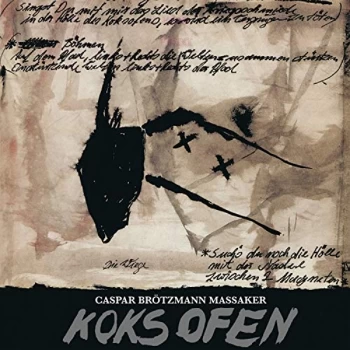 Image of Caspar Brotzmann Massaker - Koksofen Vinyl