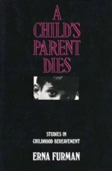 Image of Childs Parent Dies paper by Furman Paperback