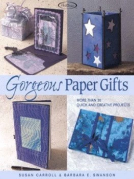 Image of Gorgeous Paper Gifts by Susan Carroll and Barbara E Swanson Book