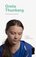 Image of i know this to be true greta thunberg