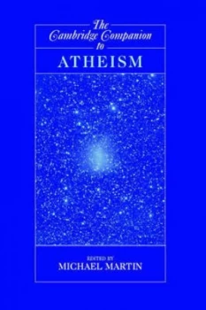 Image of The Cambridge Companion to Atheism by Michael Martin Paperback