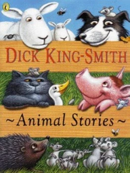 Image of Animal Stories by Dick King-Smith and Mike Terry Book
