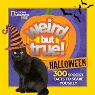 Image of weird but true halloween 300 spooky facts to scare you silly
