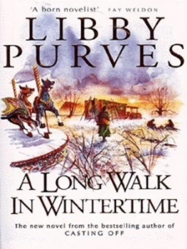 Image of A Long Walk in Wintertime by Libby Purves Book