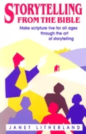 Image of storytelling from the bible make scripture live for all ages through the ar