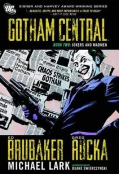 Image of Gotham Central Book 2 Jokers and Madmen by Greg Rucka Book