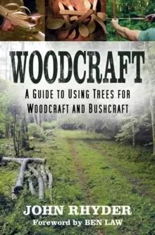 Image of Woodcraft : A Guide to Using Trees for Woodcraft and Bushcraft