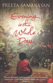 Image of Evening Is the Whole Day by Preeta Samarasan Paperback