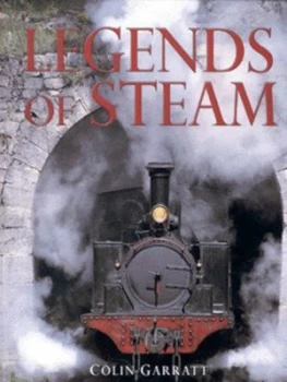Image of Legends of Steam by Colin Garrett Paperback