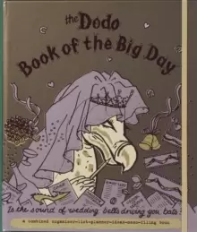 Image of Dodo Book of the Big Day : Is the Sound of Wedding Bells Driving You Bats?