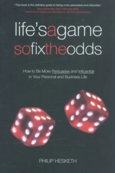Image of Lifes a Game so Fix the Odds by Philip Hesketh Paperback