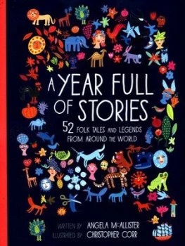 Image of A Year Full of Stories by Angela Mcallister Hardback