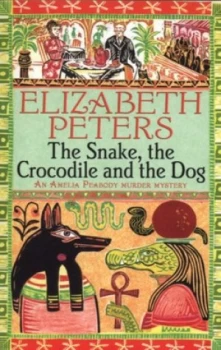 Image of The Snake the Crocodile and the Dog by Elizabeth Peters Book